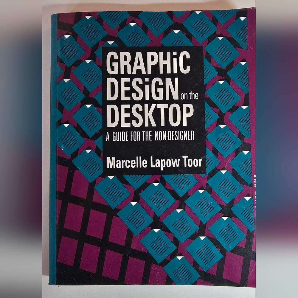 Graphic Design On The Desktop Large Paperback By Marcelle Toor
